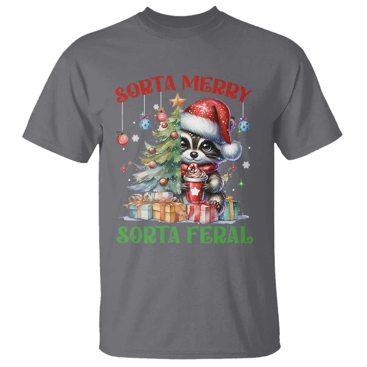 Funny Christmas Raccoon T Shirt Sorta Merry Sorta Feral Merry Trashmas TS09 Charcoal Print Your Wear