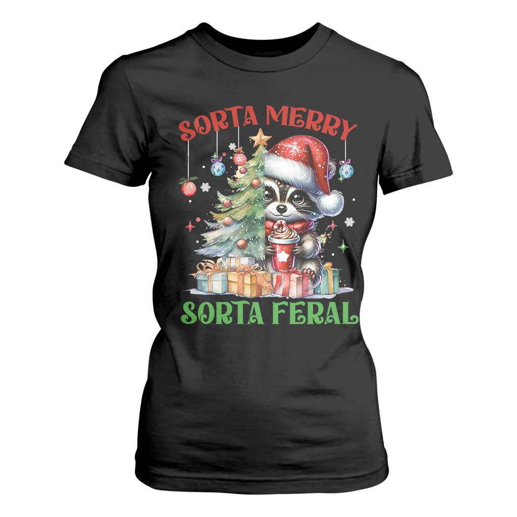 Funny Christmas Raccoon T Shirt For Women Sorta Merry Sorta Feral Merry Trashmas TS09 Black Print Your Wear