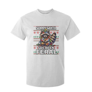 Funny Christmas Raccoon T Shirt For Kid Sorry Santa I've Been Feral TS09 White Print Your Wear
