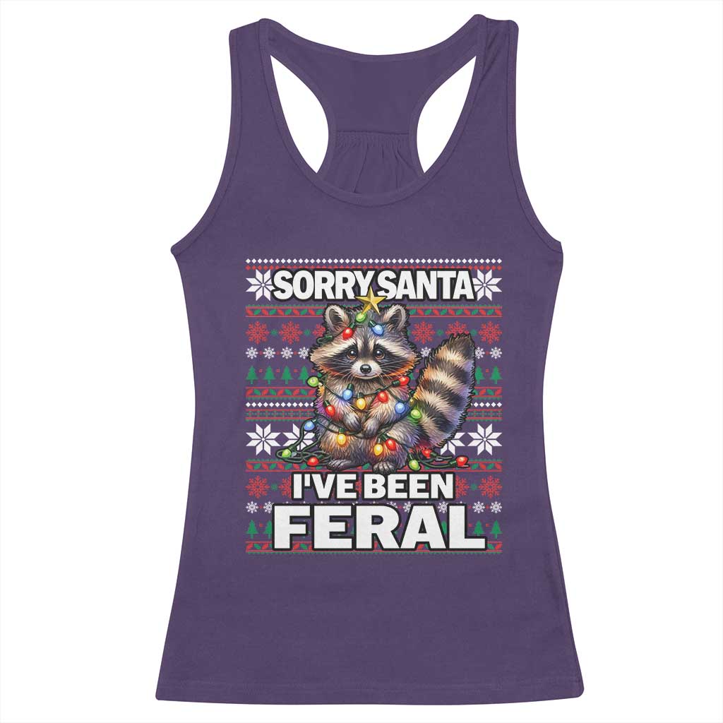 Funny Christmas Raccoon Racerback Tank Top Sorry Santa I've Been Feral TS09 Purple Print Your Wear