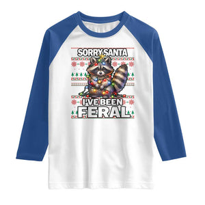 Funny Christmas Raccoon Raglan Shirt Sorry Santa I've Been Feral TS09 White Royal Print Your Wear