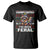 Funny Christmas Raccoon T Shirt Sorry Santa I've Been Feral TS09 Black Print Your Wear