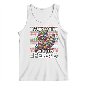 Funny Christmas Raccoon Tank Top Sorry Santa I've Been Feral TS09 White Print Your Wear