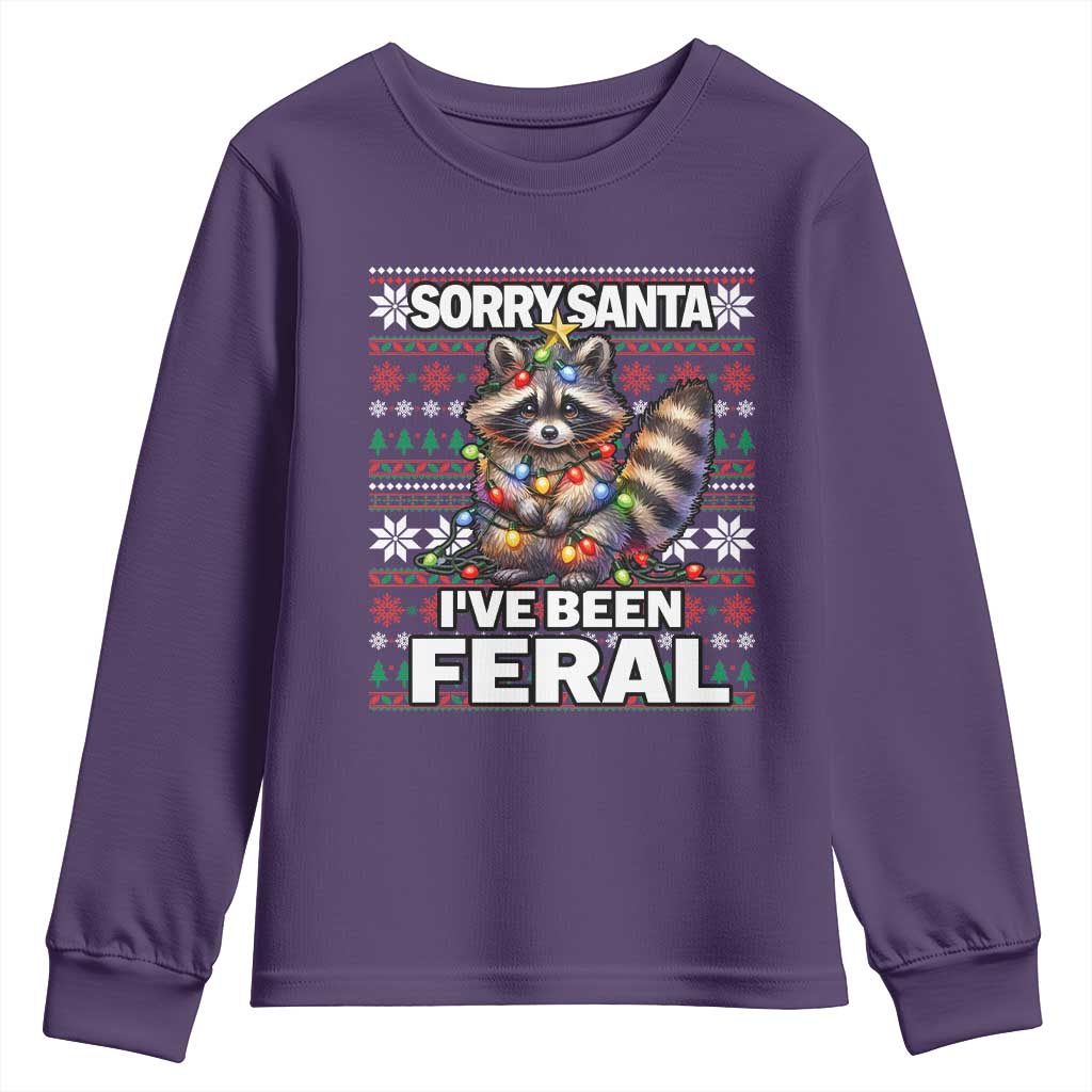Funny Christmas Raccoon Youth Sweatshirt Sorry Santa I've Been Feral TS09 Purple Print Your Wear