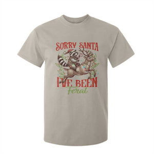 Funny Christmas Raccoon T Shirt For Kid Sorry Santa I've Been Feral Reindeer TS09 Sand Print Your Wear