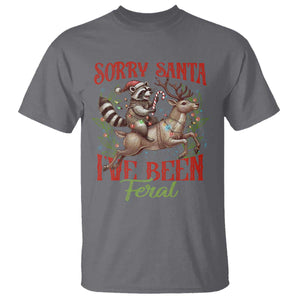 Funny Christmas Raccoon T Shirt Sorry Santa I've Been Feral Reindeer TS09 Charcoal Print Your Wear