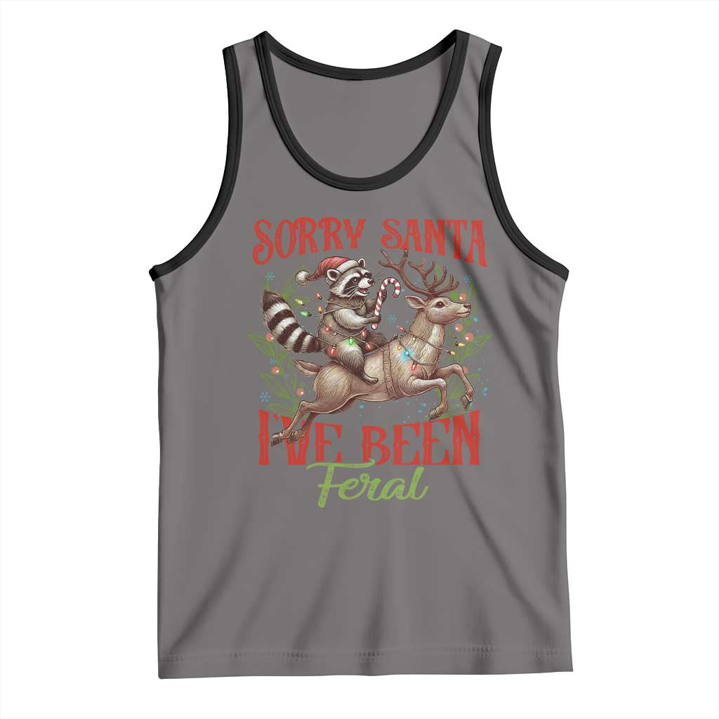 Funny Christmas Raccoon Tank Top Sorry Santa I've Been Feral Reindeer TS09 Deep Heather Black Print Your Wear