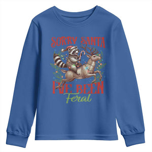 Funny Christmas Raccoon Youth Sweatshirt Sorry Santa I've Been Feral Reindeer TS09 Royal Blue Print Your Wear