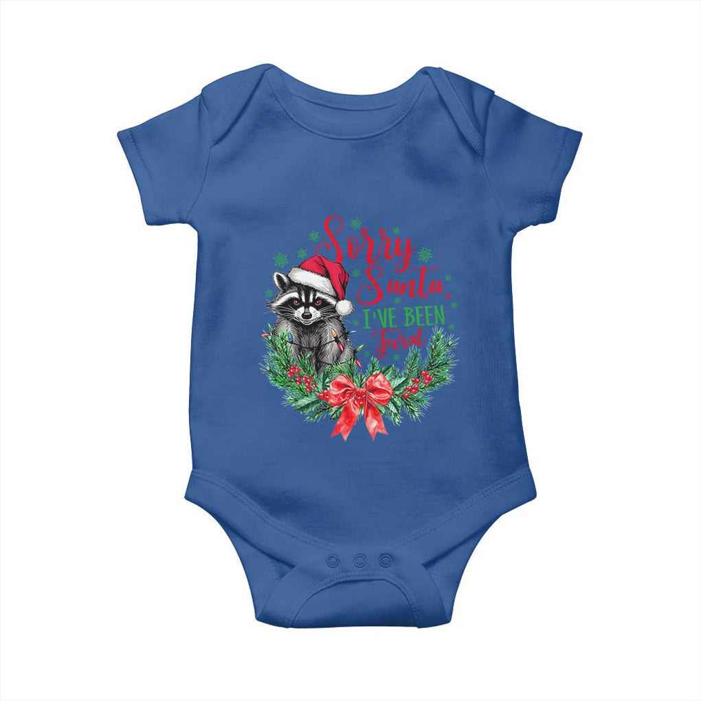 Funny Christmas Baby Onesie Sorry Santa I've Been Feral Raccoon TS09 Royal Blue Print Your Wear