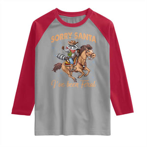 Funny Christmas Raccoon Raglan Shirt Sorry Santa I've Been Feral Cowboy TS09 Sport Gray Red Print Your Wear