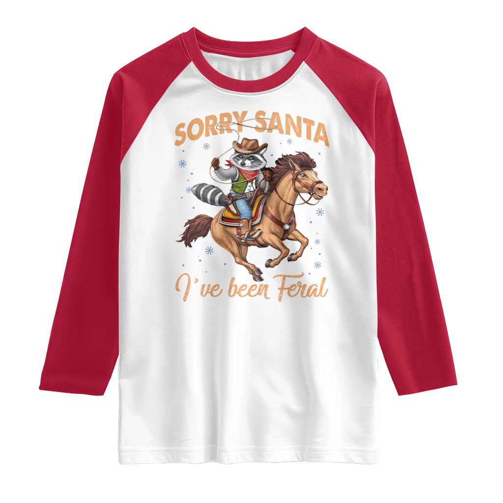 Funny Christmas Raccoon Raglan Shirt Sorry Santa I've Been Feral Cowboy TS09 White Red Print Your Wear