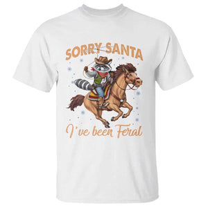 Funny Christmas Raccoon T Shirt Sorry Santa I've Been Feral Cowboy TS09 White Print Your Wear
