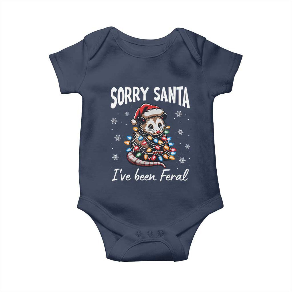 Funny Christmas Opossum Baby Onesie Sorry Santa I've Been Feral TS09 Navy Print Your Wear