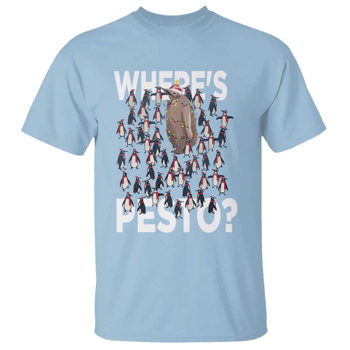 Funny Christmas Wheres Pesto T Shirt TS09 Light Blue Print Your Wear