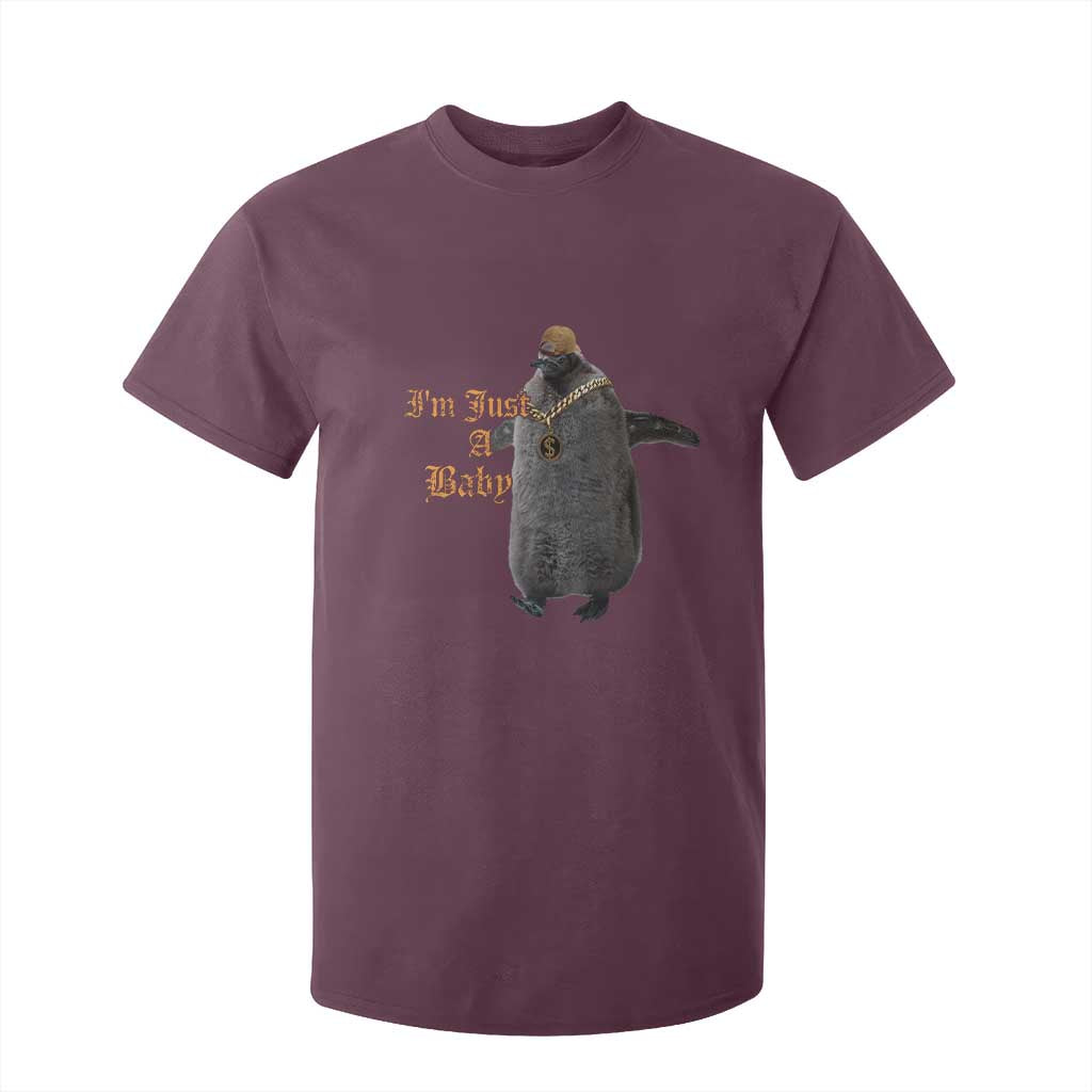 Funny Pesto Penguin T Shirt For Kid I'm Just A Baby Hiphop TS09 Maroon Print Your Wear