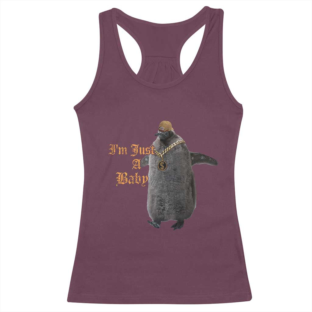 Funny Pesto Penguin Racerback Tank Top I'm Just A Baby Hiphop TS09 Maroon Print Your Wear