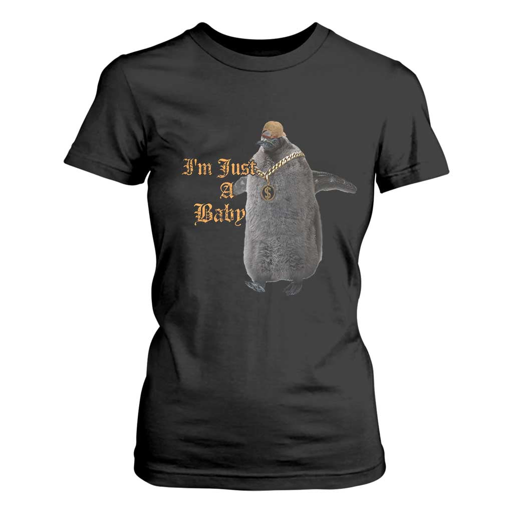 Funny Pesto Penguin T Shirt For Women I'm Just A Baby Hiphop TS09 Black Print Your Wear