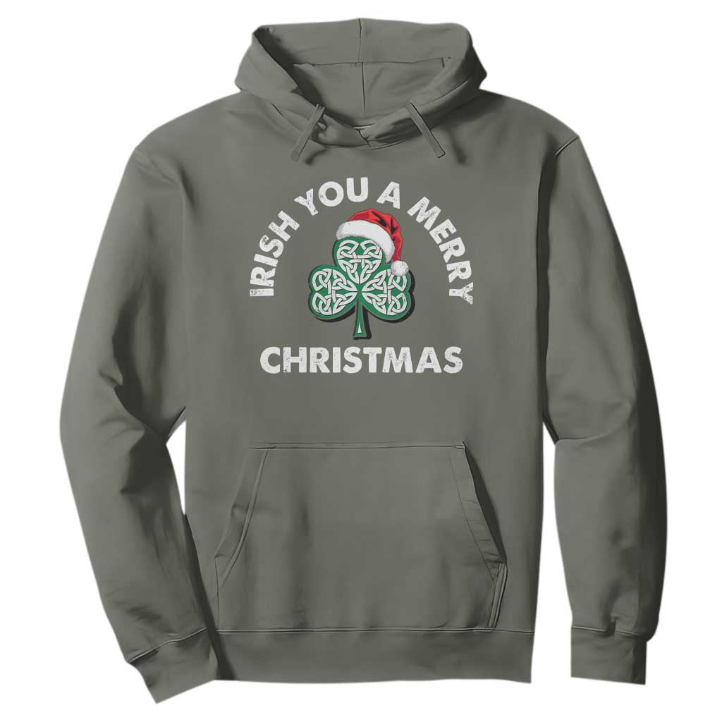 Irish Christmas Hoodie Irish You A Merry Christmas Celtic Shamrock TS09 Military Green Print Your Wear