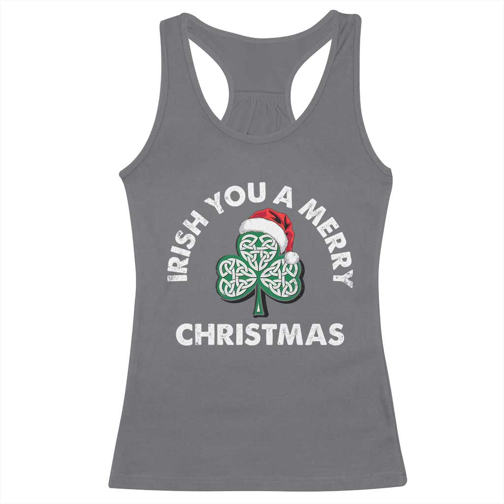 Irish Christmas Racerback Tank Top Irish You A Merry Christmas Celtic Shamrock TS09 Charcoal Print Your Wear