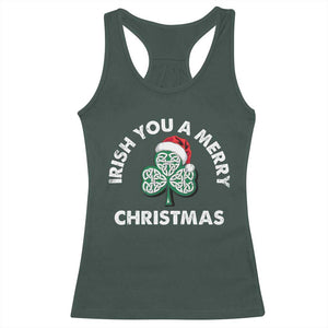 Irish Christmas Racerback Tank Top Irish You A Merry Christmas Celtic Shamrock TS09 Dark Forest Green Print Your Wear