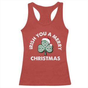 Irish Christmas Racerback Tank Top Irish You A Merry Christmas Celtic Shamrock TS09 Red Print Your Wear