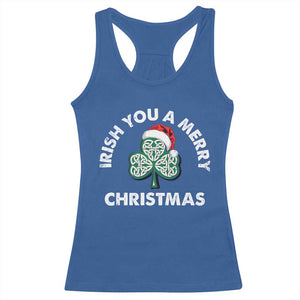 Irish Christmas Racerback Tank Top Irish You A Merry Christmas Celtic Shamrock TS09 Royal Blue Print Your Wear