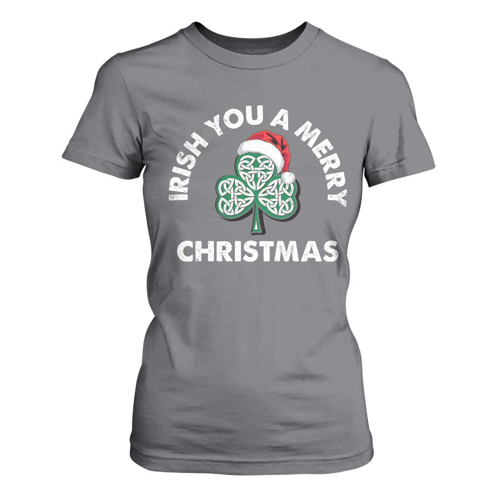 Irish Christmas T Shirt For Women Irish You A Merry Christmas Celtic Shamrock TS09 Charcoal Print Your Wear