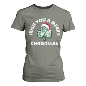 Irish Christmas T Shirt For Women Irish You A Merry Christmas Celtic Shamrock TS09 Military Green Print Your Wear