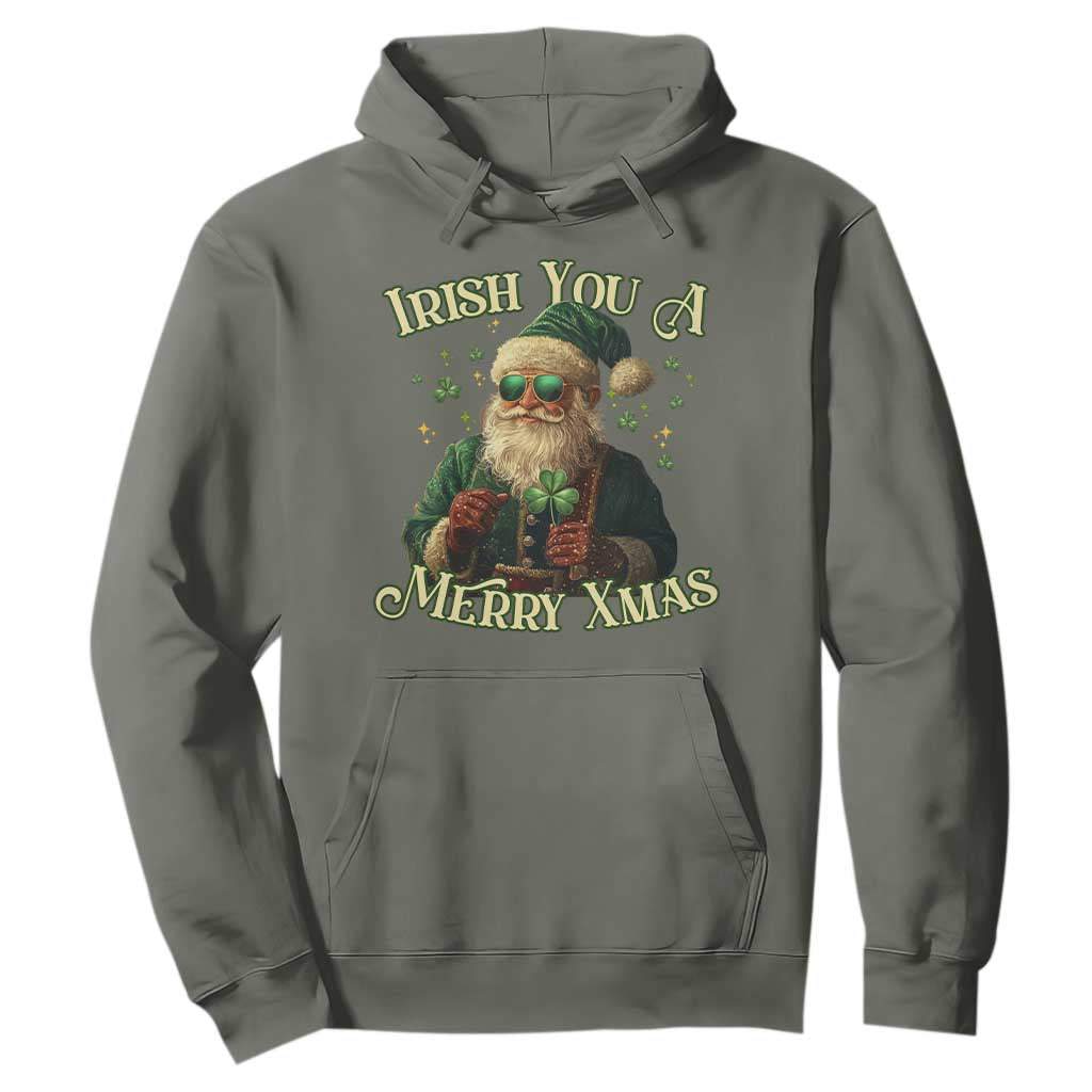 Irish You A Merry Xmas Hoodie Shamrock Santa Ireland Lucky TS09 Military Green Print Your Wear
