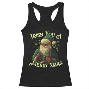 Irish You A Merry Xmas Racerback Tank Top Shamrock Santa Ireland Lucky TS09 Black Print Your Wear