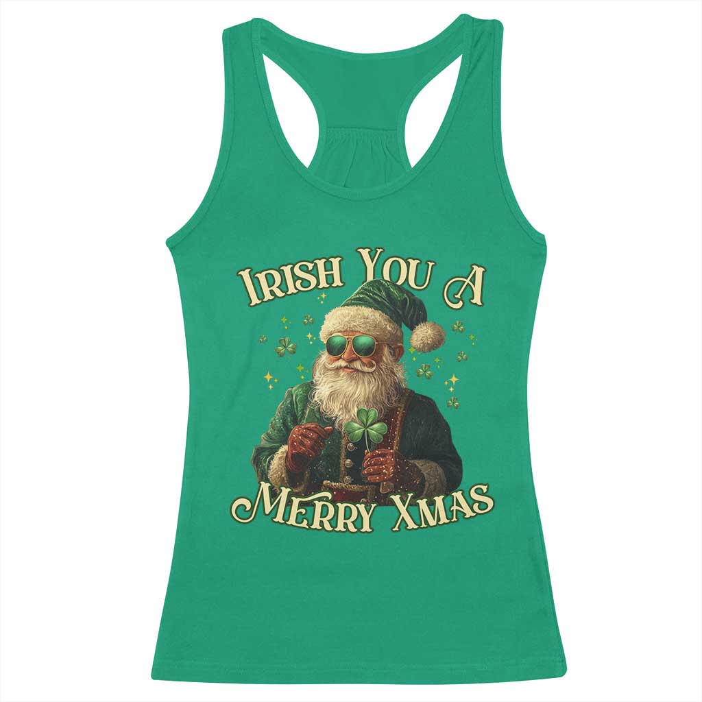 Irish You A Merry Xmas Racerback Tank Top Shamrock Santa Ireland Lucky TS09 Irish Green Print Your Wear
