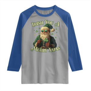 Irish You A Merry Xmas Raglan Shirt Shamrock Santa Ireland Lucky TS09 Sport Gray Royal Print Your Wear