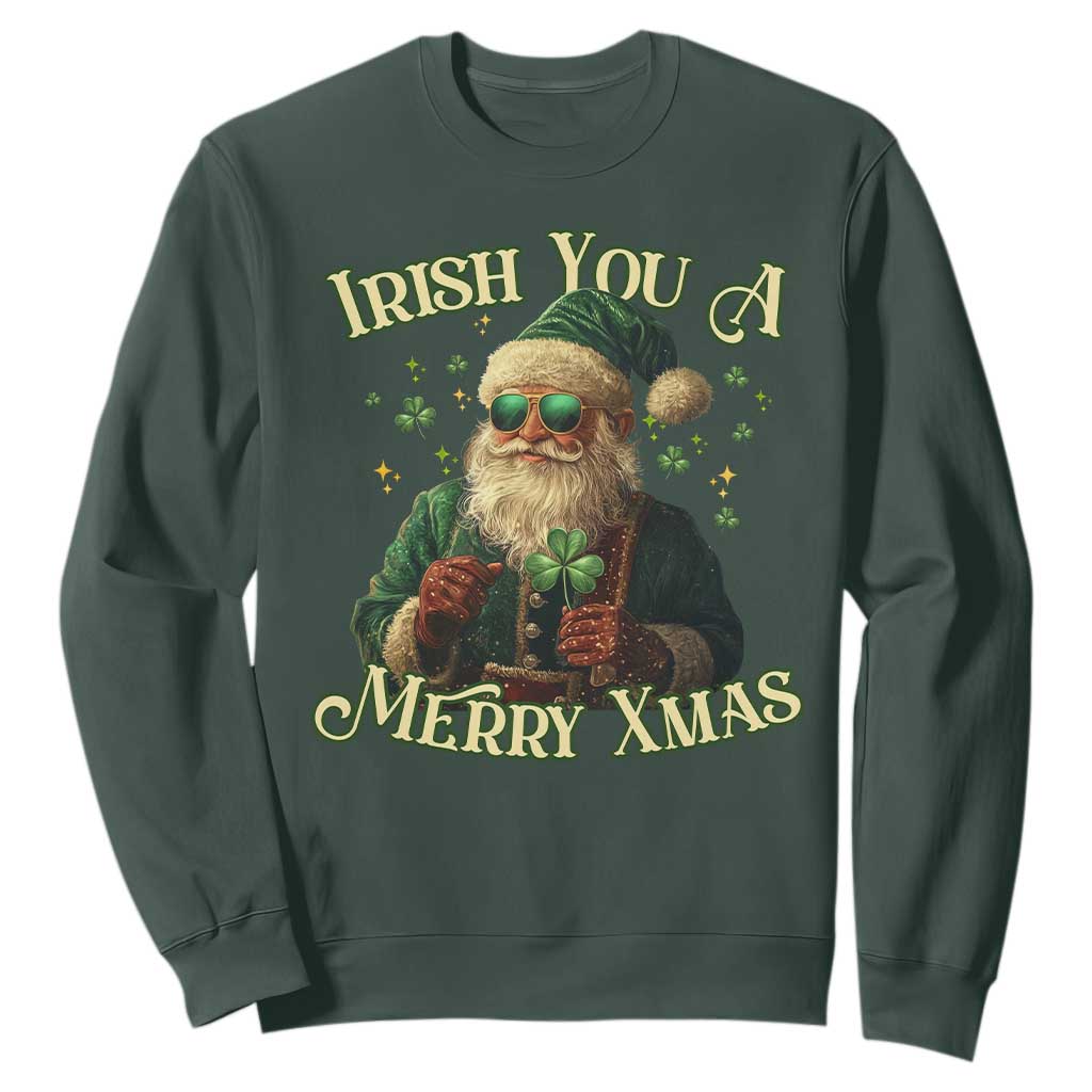 Irish You A Merry Xmas Sweatshirt Shamrock Santa Ireland Lucky TS09 Dark Forest Green Print Your Wear