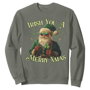 Irish You A Merry Xmas Sweatshirt Shamrock Santa Ireland Lucky TS09 Military Green Print Your Wear
