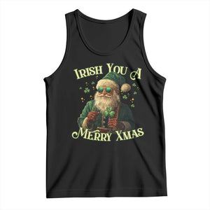 Irish You A Merry Xmas Tank Top Shamrock Santa Ireland Lucky TS09 Black Print Your Wear