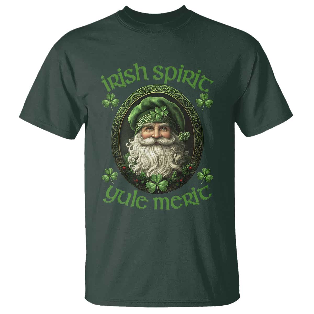 Irish Spirit Yule Merit T Shirt TS09 Dark Forest Green Print Your Wear