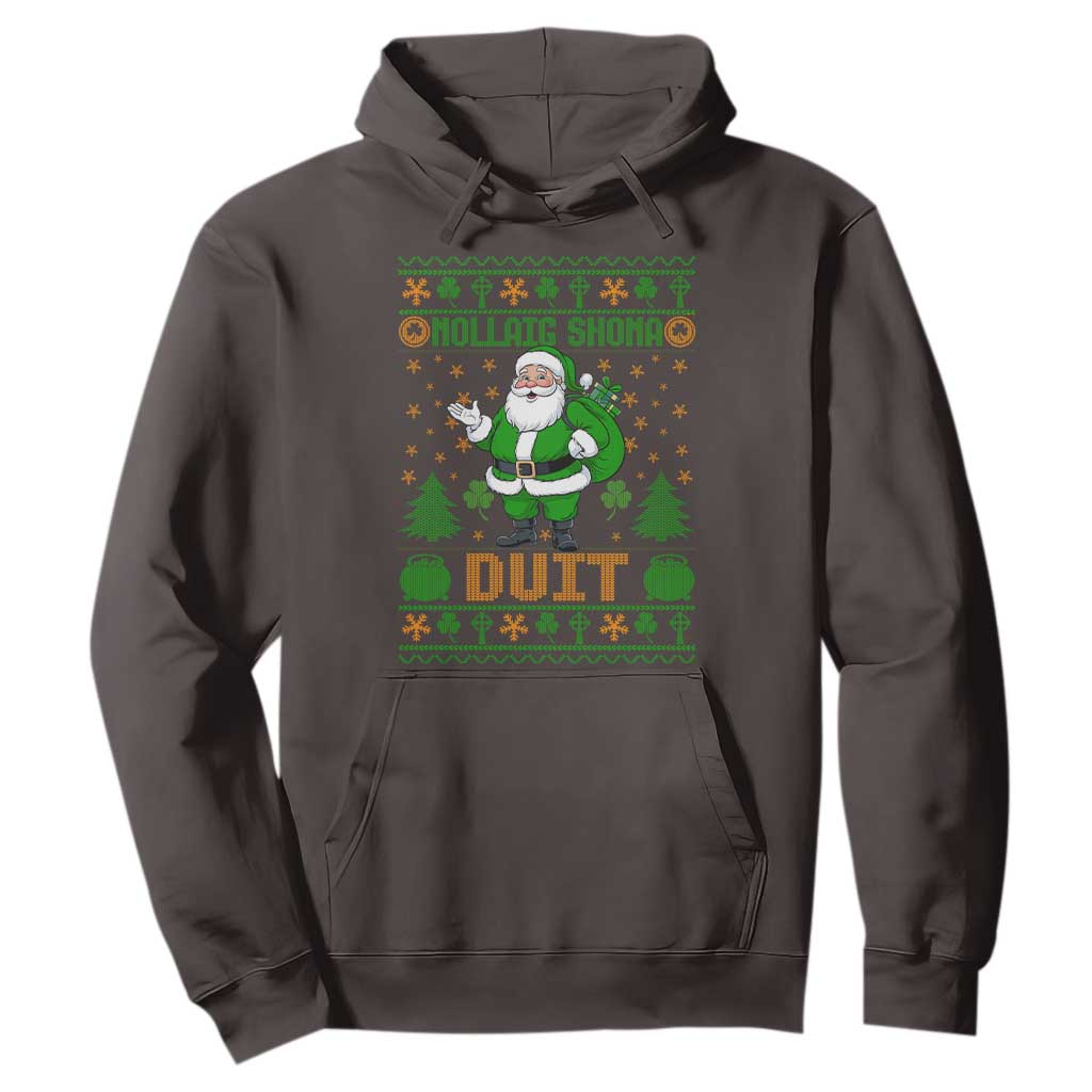 Irish Christmas Hoodie Nollaig Shona Duit Shamrock Santa Lucky For Everyone TS09 Dark Chocolate Print Your Wear