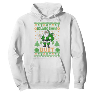 Irish Christmas Hoodie Nollaig Shona Duit Shamrock Santa Lucky For Everyone TS09 White Print Your Wear