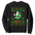 Irish Christmas Sweatshirt Nollaig Shona Duit Shamrock Santa Lucky For Everyone TS09 Black Print Your Wear