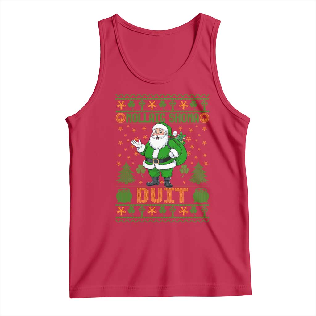 Irish Christmas Tank Top Nollaig Shona Duit Shamrock Santa Lucky For Everyone TS09 Red Print Your Wear