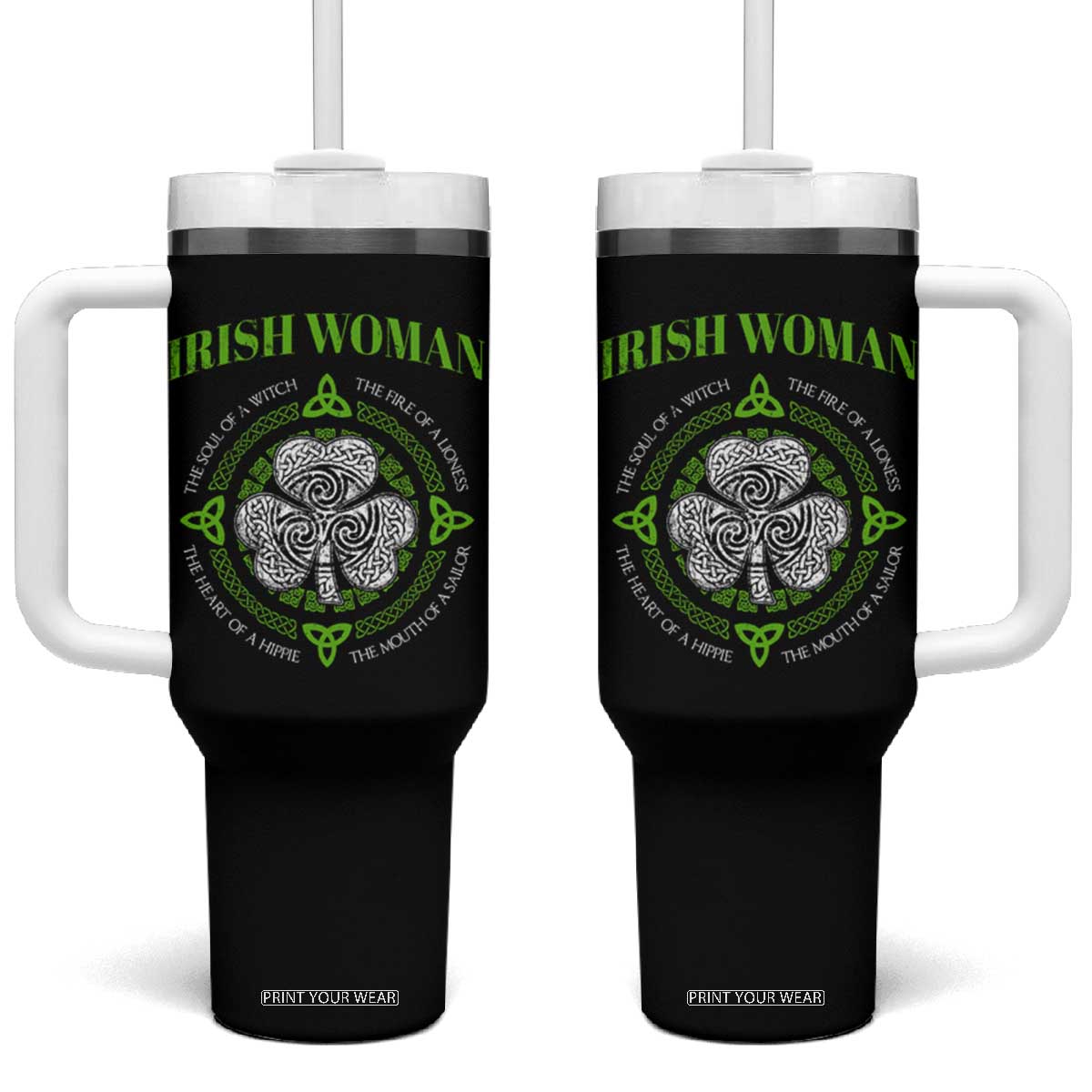 Irish Woman Pride Tumbler With Handle The Soul of A Witch Celtic Shamrock Feminist TS09 One Size: 40 oz Black Print Your Wear