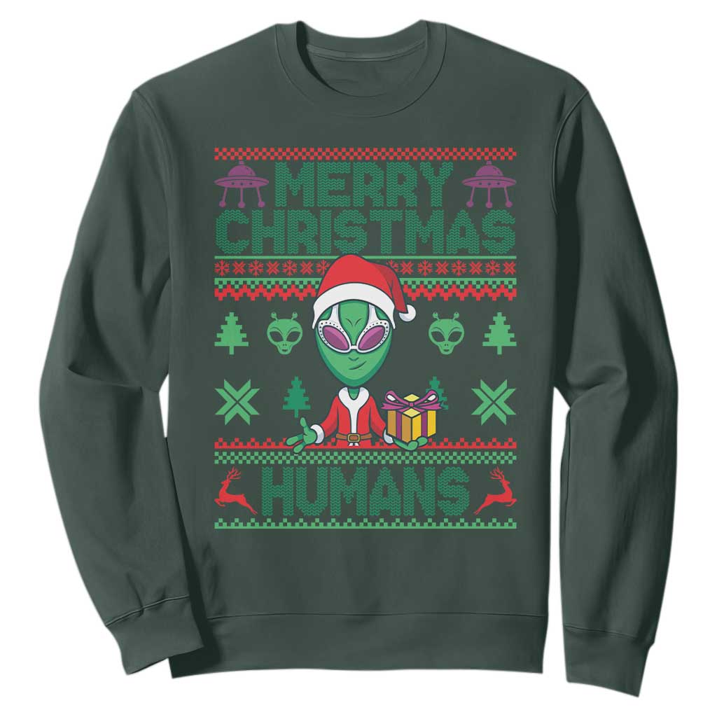Funny Xmas Alien Santa Sweatshirt Merry Christmas Humans UFO Outer Space TS09 Dark Forest Green Print Your Wear