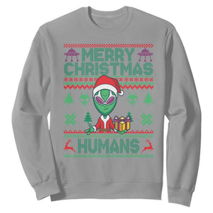 Funny Xmas Alien Santa Sweatshirt Merry Christmas Humans UFO Outer Space TS09 Sport Gray Print Your Wear