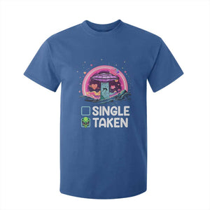 Funny Valentine's Day T Shirt For Kid Single Or Taken Alien UFO TS09 Royal Blue Print Your Wear