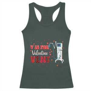 Valentine's Day Racerback Tank Top V Is For Vent Respiratory Therapist Nurse Healthcare Worker TS09 Dark Forest Green Print Your Wear
