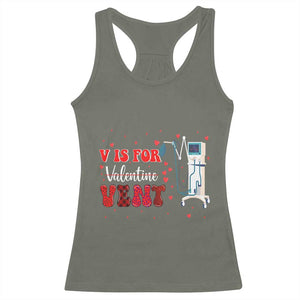 Valentine's Day Racerback Tank Top V Is For Vent Respiratory Therapist Nurse Healthcare Worker TS09 Military Green Print Your Wear