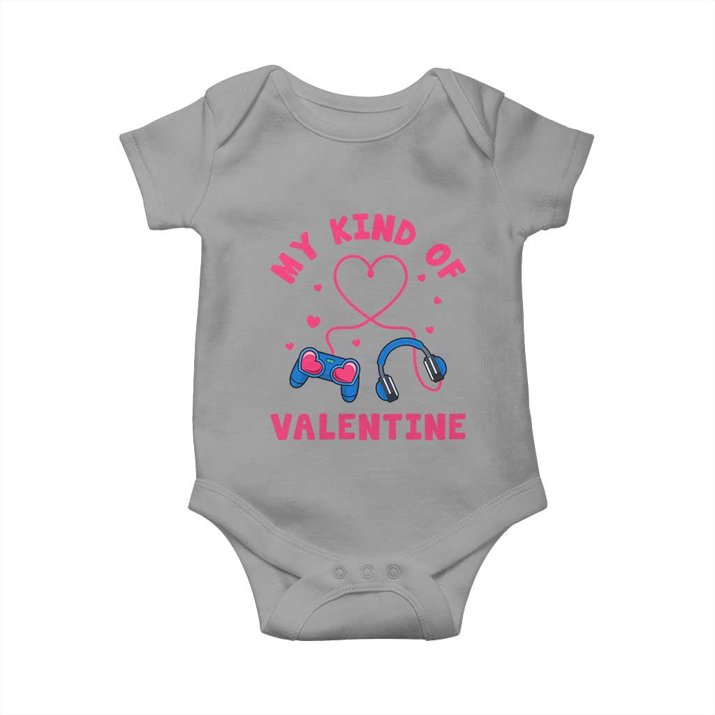 Valentine's Day Baby Onesie My Kind Of Valentine Gaming Gamer Men Boy Kid TS09 Sport Gray Print Your Wear