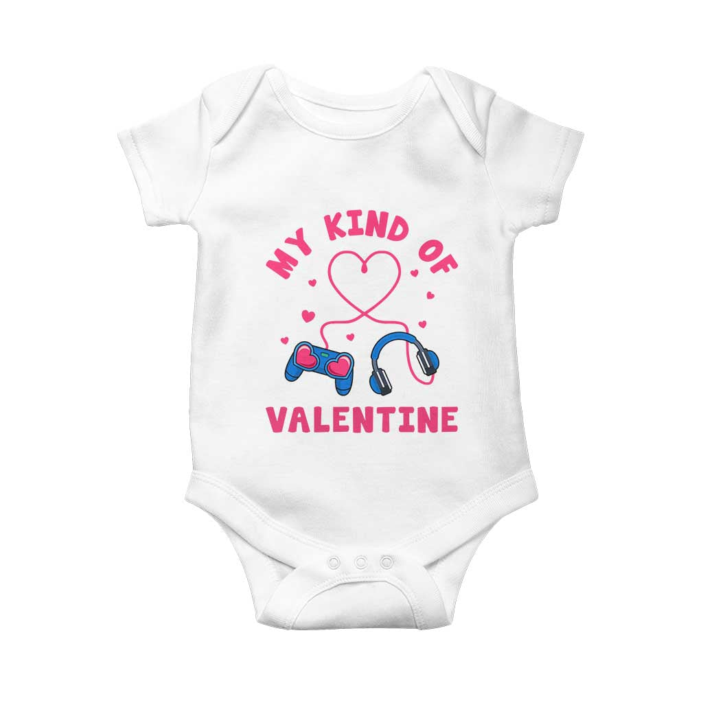 Valentine's Day Baby Onesie My Kind Of Valentine Gaming Gamer Men Boy Kid TS09 White Print Your Wear