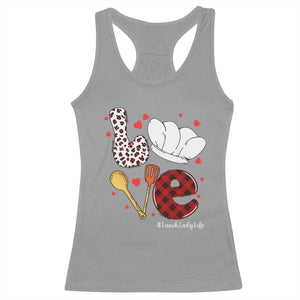 Valentine's Day Racerback Tank Top LOVE Lunch Lady Life TS09 Sport Gray Print Your Wear