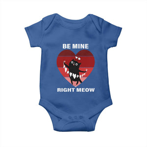 Valentine's Day Baby Onesie Be Mine Right Meow Funny Cat Lover TS09 Royal Blue Print Your Wear
